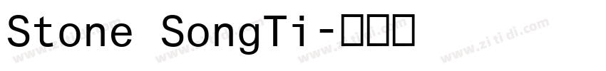 Stone SongTi字体转换
